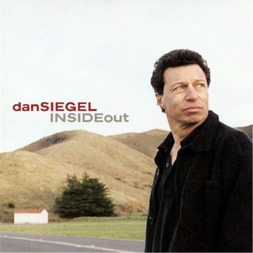 Dan Siegel - Inside Out (2004) [24/48 Hi-Res]