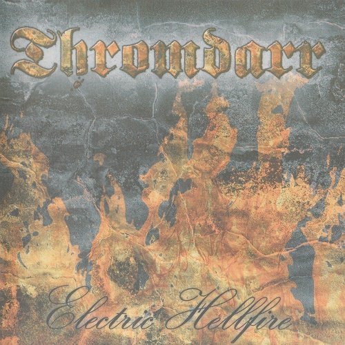 Thromdarr - Electric Hellfire (2011)