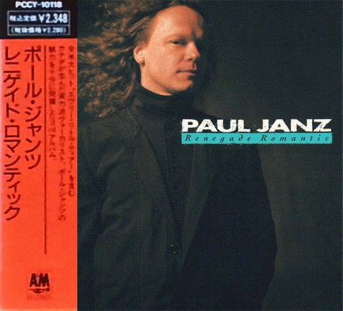 Paul Janz - Renegade Romantic (1990)