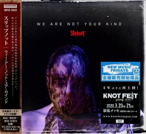 Slipknot - We Are Not Your Kind [Japanese Edition] (2019)