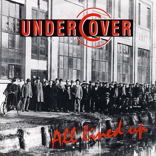 Undercover - All Lined Up (1994)