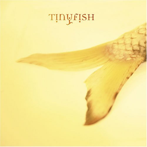 Tinyfish – Tinyfish (2006)