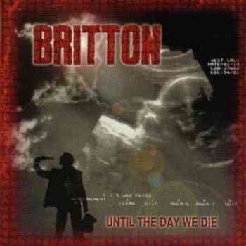 Britton - Until The Day We Die (1994)