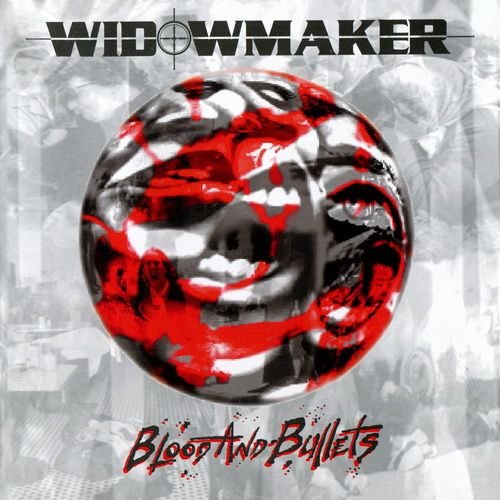 Widowmaker - Blood And Bullets (1992)