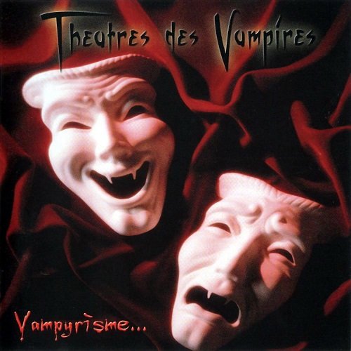 Theatres Des Vampires - Vampyrisme... (2003)