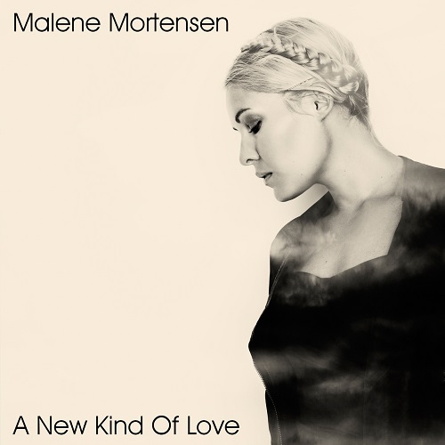 Malene Mortensen - A New Kind of Love 2022