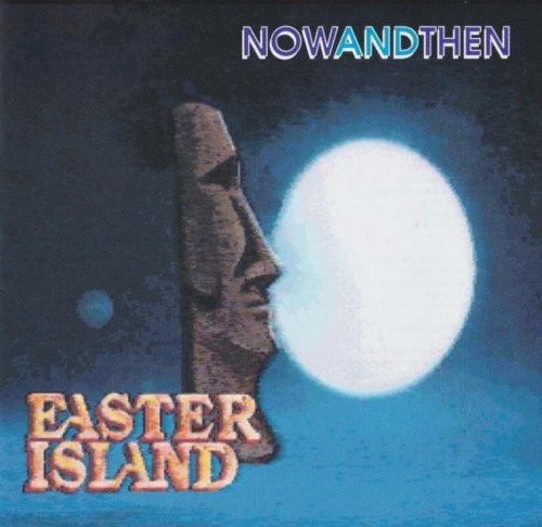 Easter Island - Now And Then (1979)