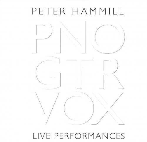 Peter Hammill - Pno Gtr Vox Live Performances [2 CD] (2011)
