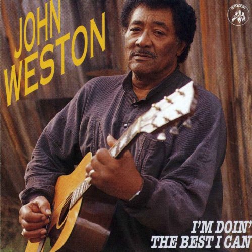 John Weston - I'm Doing The Best I Can (1996)