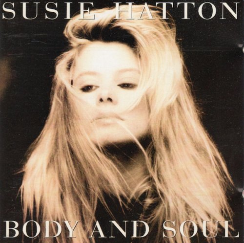 Susie Hatton - Body And Soul (1991)
