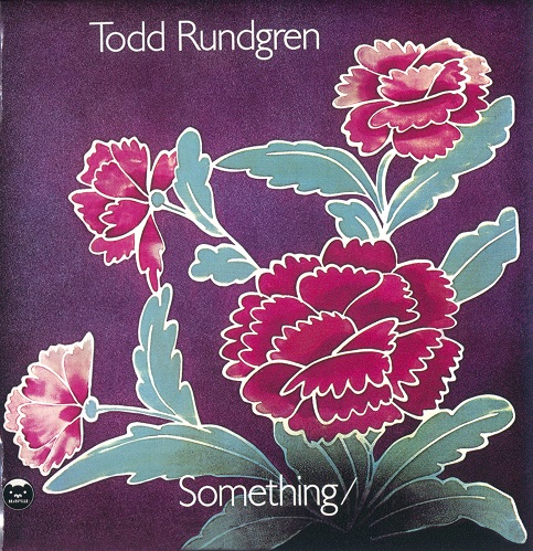 Todd Rundgren - Something/Anything? (2017) 1972