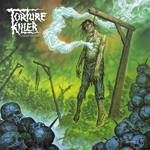 Torture Killer - Dead Inside (EP) 2022