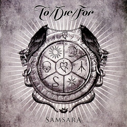 To/Die/For - Samsara (2011)