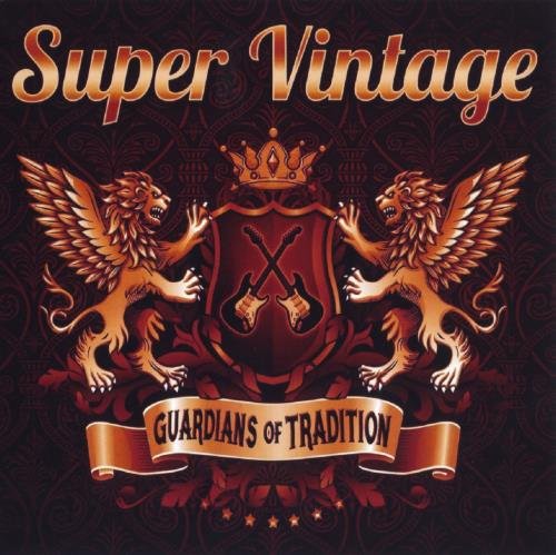 Super Vintage - Guardians Of Tradition (2022)