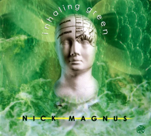 Nick Magnus - Inhaling Green (1999)