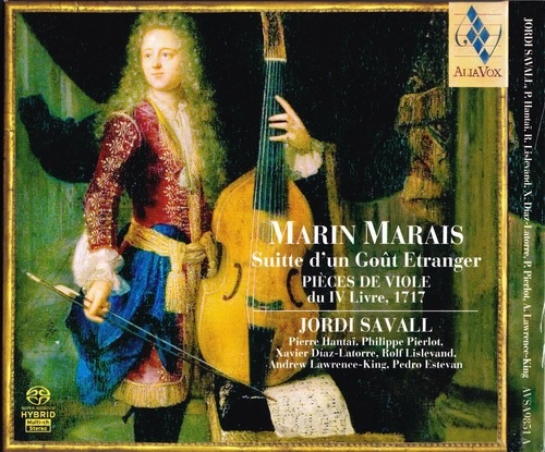 Marin Marais - Jordi Savall - Suitte D'Un Goût Etranger, Pièces De Viole Du IV Livre, 1717 2006