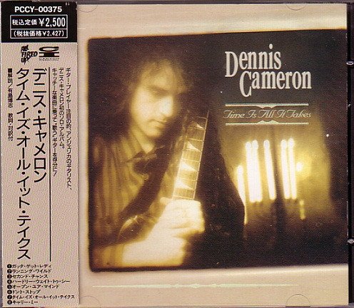 Dennis Cameron - Time Is All It Takes (1992)