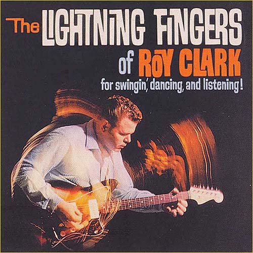Roy Clark - The Lightning Fingers of Roy Clark (1999)