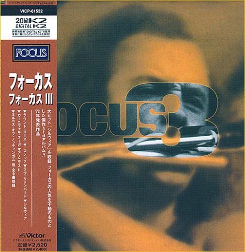Focus - Focus 3 [Japan Edition] (2xLP on 1xCD) (1972)
