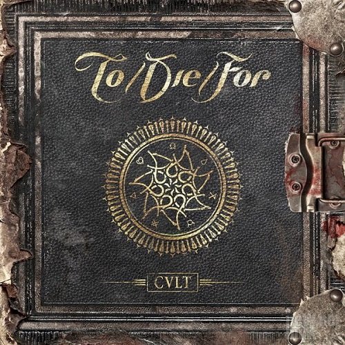 To/Die/For - Cult (2015)
