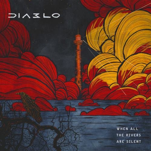 Diablo - When All The Rivers Are Silent (2022)