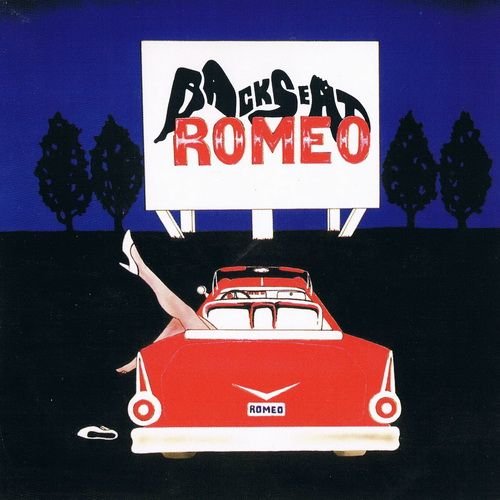 Backseat Romeo - Backseat Romeo (1993)