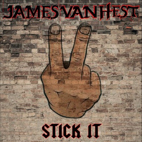James Van Hest - Stick It [WEB] (2022)