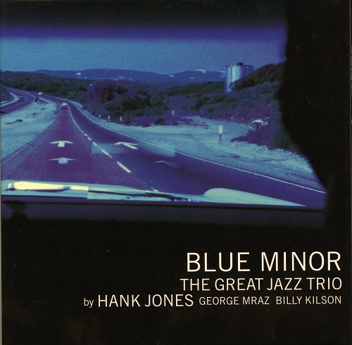 The Great Jazz Trio - Blue Minor 2008