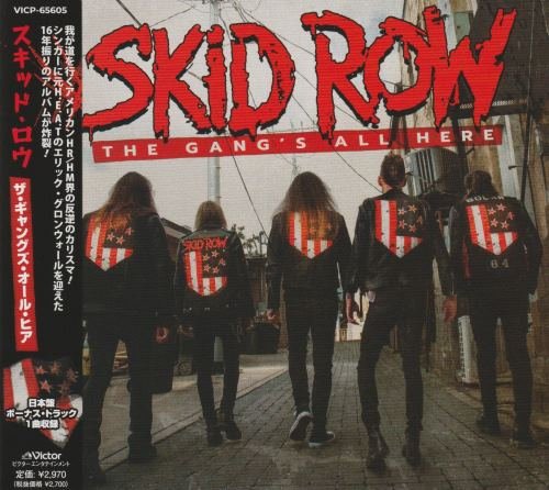 Skid Row - The Gang's All Here [Japanese Edition] (2022)