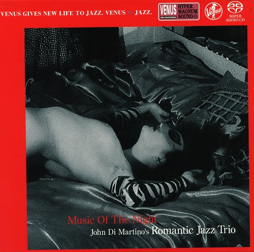 John Di Martino's Romantic Jazz Trio - Music Of The Night (2016) 2005
