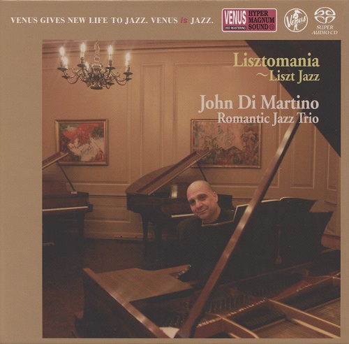 John Di Martino's Romantic Jazz Trio - Lisztomania - Liszt Jazz (2018) 2011