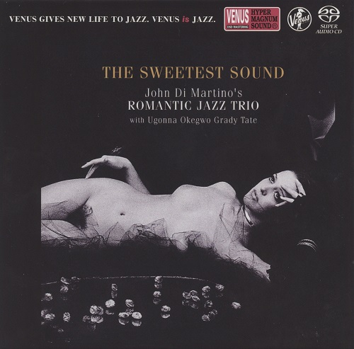 John Di Martino's Romantic Jazz Trio - The Sweetest Sound (2018) 2003