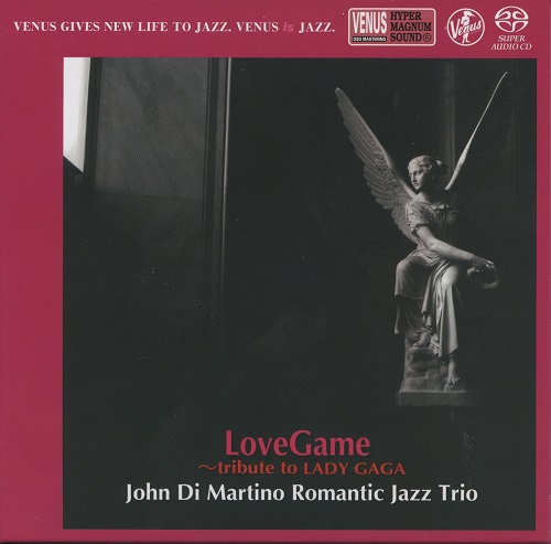 John Di Martino's Romantic Jazz Trio - Lovegame - Tribute to LADY GAGA (2019) 2012