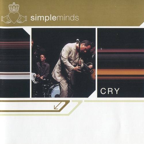 Simple Minds - Cry 2002
