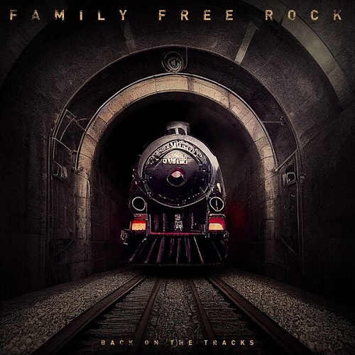 Family Free Rock - Back on the Tracks 2022