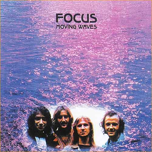 Focus - Moving Waves (Focus II) (1971)
