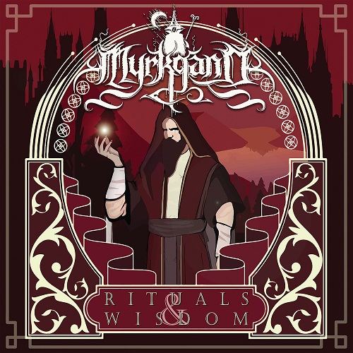 Myrkgand - Rituals & Wisdom 2022
