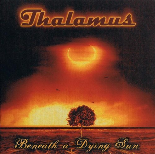 Thalamus - Beneath A Dying Sun (2007)