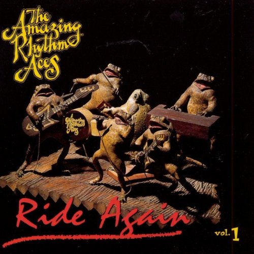 The Amazing Rhythm Aces - Ride Again (1994)