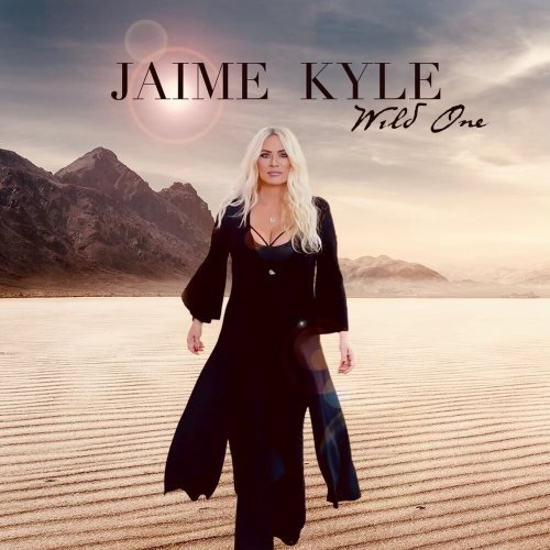 Jaime Kyle - Wild One (2022)