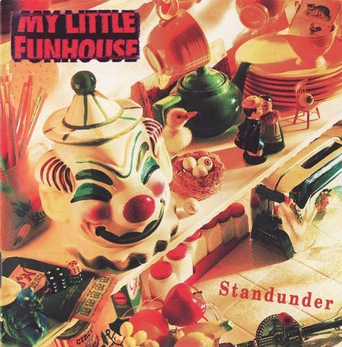 My Little Funhouse - Standunder (1992)