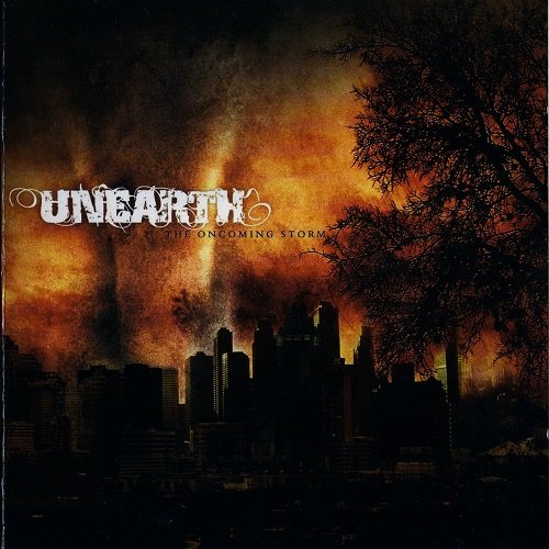 Unearth - The Oncoming Storm (2004)