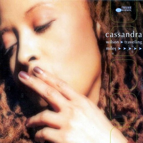Cassandra Wilson - Traveling Miles (1999) [24/48 Hi-Res]
