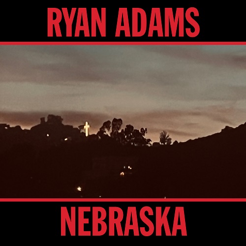 Ryan Adams - Nebraska 2023