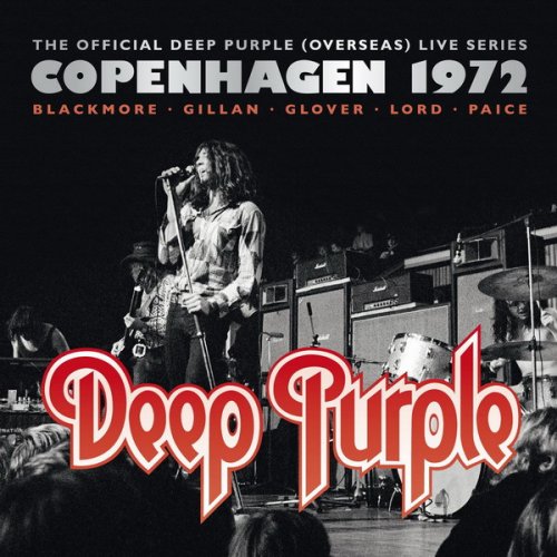 Deep Purple - Live In Copenhagen 1972 [2 CD] (2013)