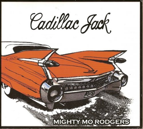 Mighty Mo Rodgers - Cadillac Jack (2011)