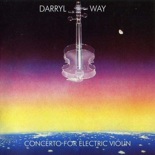 Darryl Way - Concerto For Electric Violin (1978)