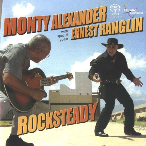 Monty Alexander with Ernest Ranglin - Rocksteady 2004