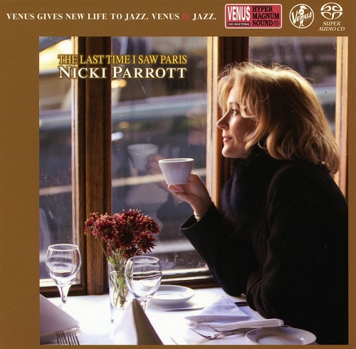 Nicki Parrott - The Last Time I Saw Paris (2014) 2013
