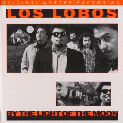 Los Lobos - By The Light Of The Moon (2012) 1987